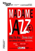 Affiche Madame Jazz(e) - Le Théâtre Libre