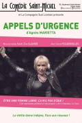 Affiche Appels d'urgence - Comédie Saint-Michel