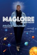 Affiche Magloire - Prière d'aimer - Théâtre du Gymnase