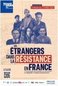 Affiche "Des Étrangers dans la Résistance en France" au Mémorial de la Shoah