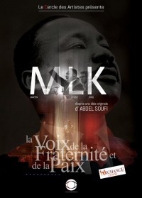 Affiche MLK - La voix de la fraternité et de la paix - Théâtre du Gymnase