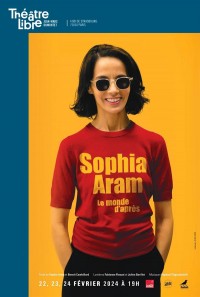 Affiche Sophia Aram - Le monde d'après - Le Théâtre Libre