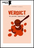 Affiche Verdict, un procès improvisé - Laurette Théâtre