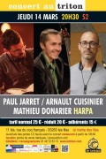 Paul Jarret, Arnault Cuisinier et Matthieu Donarier au Triton