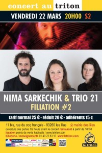 Nima Sarkechik & Trio 21 au Triton