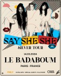 Say She She au Badaboum
