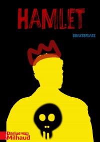 Affiche Hamlet - Théâtre Darius Milhaud