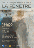 Affiche de l'exposition La Fênetre au Centre culturel de l'Ambassade d'Ukraine