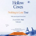 Hollow Coves au Trabendo