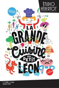 Affiche La Grande Cuisine du Petit Léon - Studio Hébertot