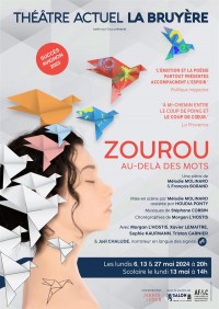 Affiche Zourou, au-delà des mots - Théâtre Actuel La Bruyère