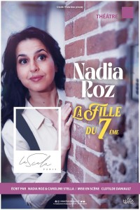 Affiche Nadia Roz - La fille du 7ème - La Scala Paris
