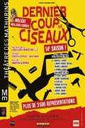 Affiche Dernier coup de ciseaux - Théâtre des Mathurins