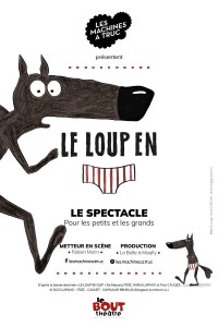 Affiche Le loup en slip - Théâtre Le Bout