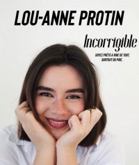 Affiche Lou-Anne Protin - Incorrigible - Théâtre BO Saint-Martin