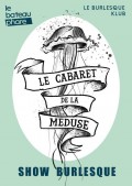 Affiche Le Cabaret de la Méduse - Le Bateau Phare