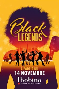 Affiche Black Legends le musical - Bobino