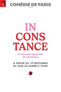 Affiche Constance - Inconstance - Comédie de Paris