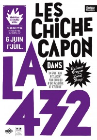les Chiches Capon: La 432 - Affiche