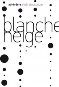 Blanche Neige
