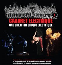 Cabaret électrique au Cirque électrique