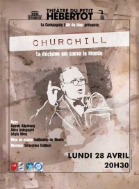 Affiche Churchill, la décision qui sauva le monde au Petit Hébertot