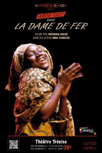 Amou Tati : La Dame de fer au Théâtre Trévise