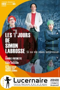 Les 7 jours de Simon Labrosse au Théâtre du Lucernaire
