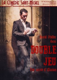 Double jeu : David Stidler à la Comédie Saint-Michel