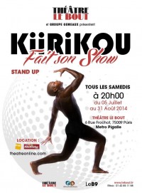 Kiirikou fait son show au Théâtre Le Bout