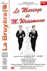 Le Mariage de M. Weissmann au Théâtre La Bruyère