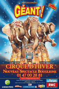 Cirque d'Hiver Bouglione : Géant !