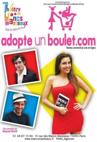 Adopteunboulet.com au Théâtre des Blancs-Manteaux