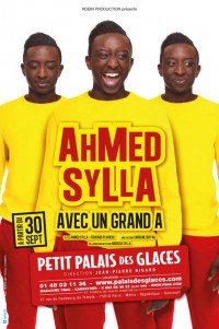 Ahmed Sylla : Avec un grand A au Palais des Glaces