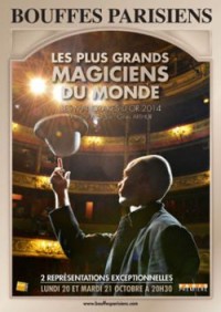 Les Plus Grands Magiciens du monde au Théâtre des Bouffes Parisiens