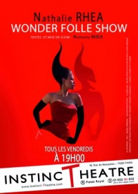 Nathalie Rhéa : Wonder Folle Show ! à l'Instinct Théâtre
