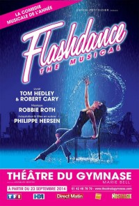 Flashdance au Théâtre du Gymnase