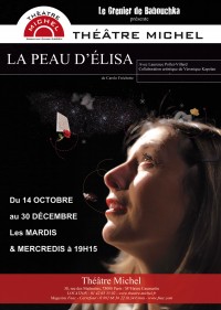 La Peau d'Élisa au Théâtre Michel