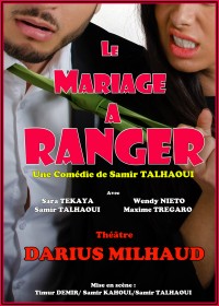 Le Mariage à ranger au Théâtre Darius Milhaud