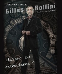 Hasard ou coïncidence ? avec Gilles Rollini