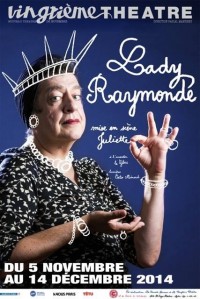 Lady Raymonde au Vingtième Théâtre