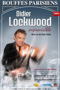 Didier Lockwood : L'Improvisible au Théâtre des Bouffes Parisiens