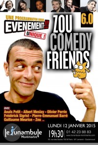 Zou Comedy Friends 6.0 au Funambule