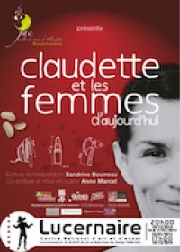 Claudette et les femmes d'aujourd'hui au Lucernaire