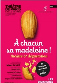 À chacun sa madeleine au Théâtre de Paris
