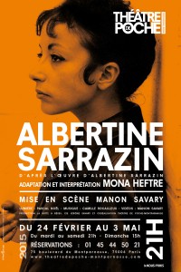 Albertine Sarrazin au Théâtre de Poche