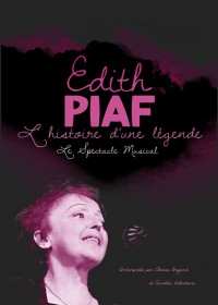 Édith Piaf, histoire d'une légende au Théâtre Adyar