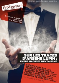 Sur les traces d'Arsène Lupin : entre magie et mentalisme au Proscenium