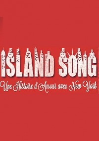 Island Song à la Comédie Nation