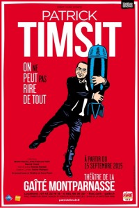 Patrick Timsit : On ne peut pas rire de tout au Théâtre de la Gaîté-Montparnasse